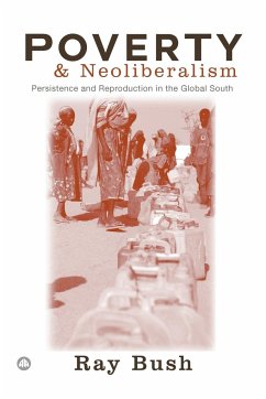 Poverty and Neoliberalism - Bush, Ray