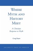 Where Myth and History Meet