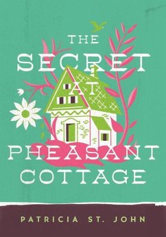 The Secret at Pheasant Cottage - St John, Patricia