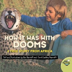 How It Was with Dooms - Hopcraft, Xan; Hopcraft, Carol Cawthra