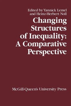 Changing Structures of Inequality: A Comparative Perspective Volume 10 - Lemel, Yannick; Noll, Heinz H.