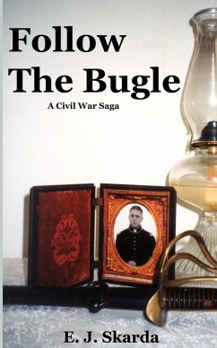Follow The Bugle - Skarda, E. J.