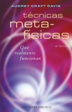 Tecnicas Metafisicas - Davis, Audrey Craft