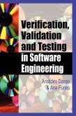 Verification, Validation and Testing in Software Engineering Verification, Validation and Testing in Software Engineering