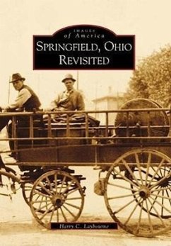 Springfield, Ohio Revisited - Laybourne, Harry C.