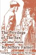 The Privilege of The Sex and other... - Bild 1