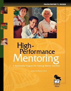 High-Performance Mentoring Facilitator's Guide - Rowley, James B.; Hart, Patricia M.