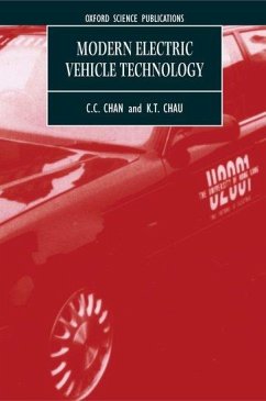 Modern Electric Vehicle Technology - Chan, C C; Chau, K T