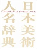 A Dictionary of Japanese Artists A Dictionary of Japanese Artists