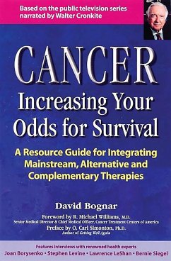 Cancer -- Increasing Your Odds for Survival - Bogner, David