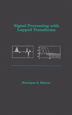 Signal Processing with Lapped Transforms - Malvar, Henrique S.