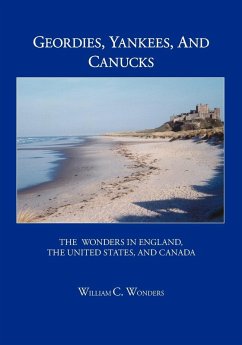 Geordies, Yankees, and Canucks - Wonders, William C.
