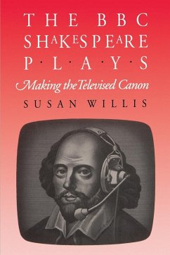 The BBC Shakespeare Plays - Willis, Susan