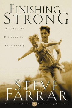 Finishing Strong - Farrar, Steve