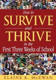 How to Survive and Thrive in the First Three Weeks of School