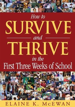 How to Survive and Thrive in the First Three Weeks of School - McEwan, Elaine K.