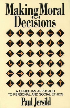 Making Moral Decisions - Jersild, Paul T