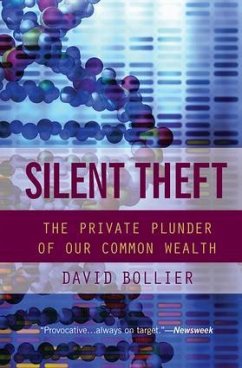 Silent Theft - Bollier, David