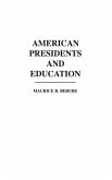 American Presidents and Education