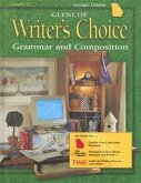 Glencoe Writer's Choice: Grammar and Composition, Grade 12