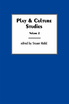 Play & Culture Studies, Volume 2 - Reifel, Stuart