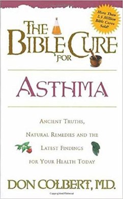 The Bible Cure for Asthma - Colbert, Don