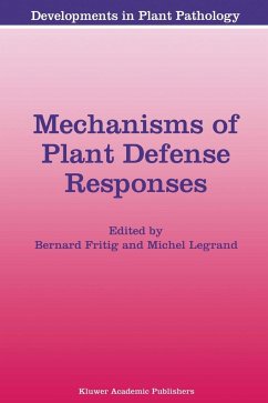 Mechanisms of Plant Defense Responses - Fritig, B. / Legrand, M. (Hgg.)