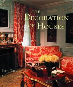 The Decoration of Houses - Codman, Ogden; Wharton, Edith