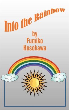 Into the Rainbow - Hosokawa, Fumiko