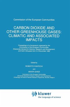 Carbon Dioxide and Other Greenhouse Gases: Climatic and Associated Impacts - Fantechi, R. / Ghazi, Anver (Hgg.)