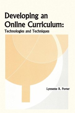 Developing an Online Educational Curriculum - Porter, Lynnette R.