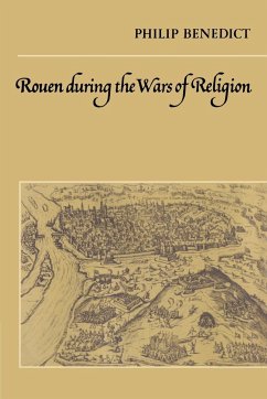 Cover Rouen During the Wars of Religion