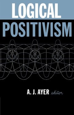 Logical Positivism - Ayer, A. J.