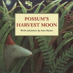Possum's Harvest Moon - Hunter, Anne