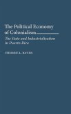 The Political Economy of Colonialism