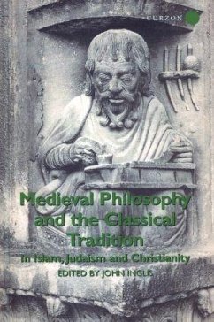 Medieval Philosophy and the Classical Tradition - Inglis, John