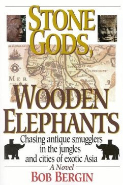 Stone Gods, Wooden Elephants - Bergin, Bob