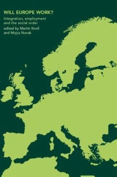 Will Europe Work? - Kohli, Martin (ed.)