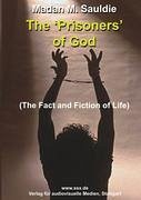 The Prisoners of God - Sauldie, Madan M.