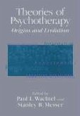 Theories of Psychotherapy: Origins and Evolution