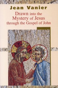 Cover Drawn into the Mystery of Jesus Through the Gospel of John