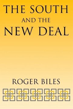 The South and the New Deal - Biles, Roger