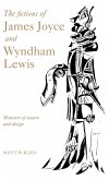 The Fictions of James Joyce and Wyndham Lewis