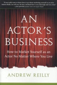 An Actor's Business - Reilly, Andrew