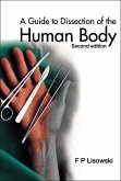 Guide to Dissection of the Human Body, a (2nd Edition)