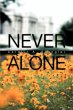 Never Alone - Bild 1