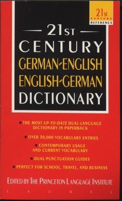 21st Century German-English English-German Dictionary - Princeton Language Institute