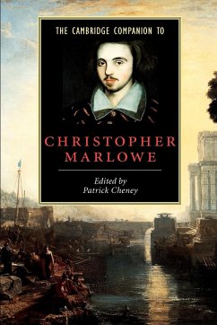 The Cambridge Companion to Christopher Marlowe - Cheney, Patrick (ed.)