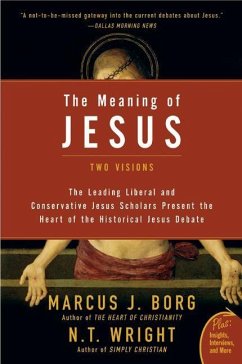 The Meaning of Jesus - Borg, Marcus J.; Wright, N. T.