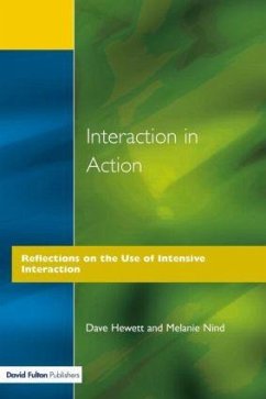 Interaction in Action - Hewett, Dave; Nind, Melanie